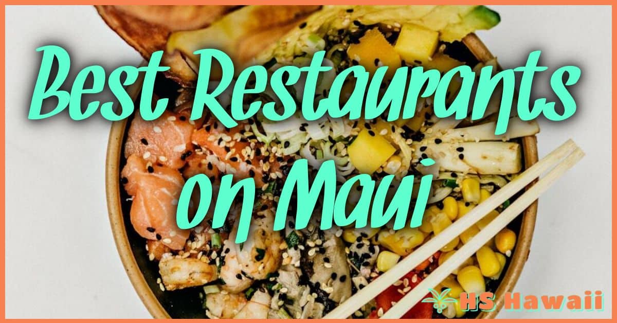 Best Restaurants on Maui