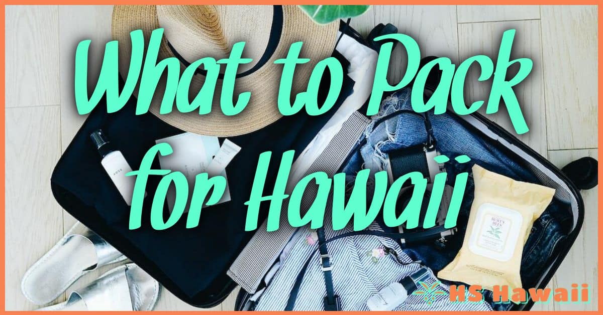 What to Pack for Hawaii